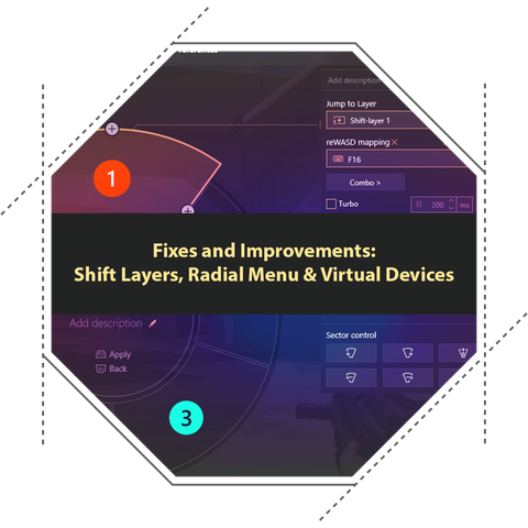 Fixes – Shift Layers, Radial Menu & Virtual Devices